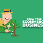 How to grow your eCommerce business